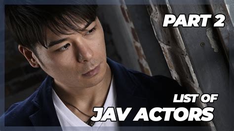 male jav|Short introduction to male JAV actors (ARCHIVED)